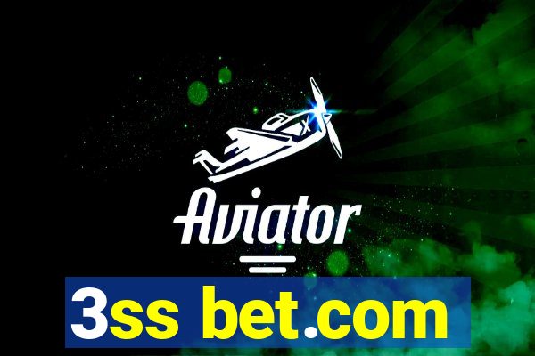 3ss bet.com